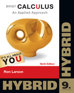 Brief Calculus an Applied Approach HYBRID 9e