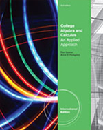 International: College Algebra and Calculus an Applied Approach