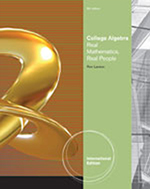 International: College Algebra Real Math Real People 6e